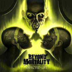 Beyond Mortality : Infected Life